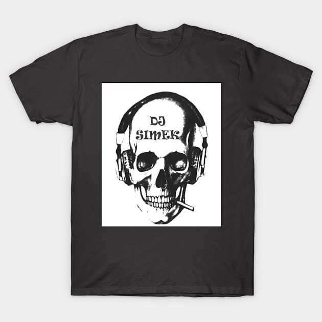 T-Shirt ``Dj Simek´´ #6 T-Shirt by DJSIMEK